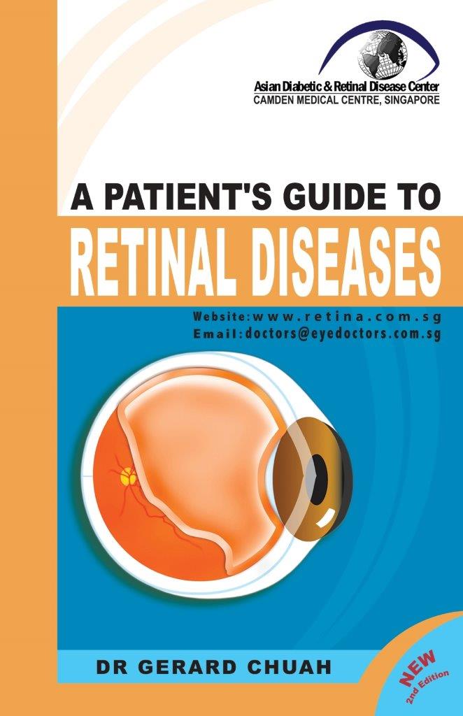 A Patient's Guide To Retinal Diseases: 